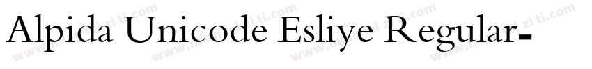 Alpida Unicode Esliye Regular字体转换